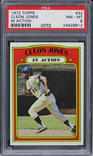 Load image into Gallery viewer, 1972 Topps Cleon Jones IN ACTION #32 PSA 8 NM-MT