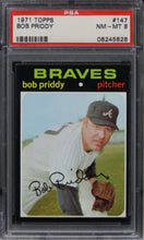 Load image into Gallery viewer, 1971 Topps Bob Priddy #147 PSA 8 NM-MT
