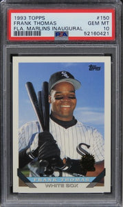 1993 Topps Frank Thomas FLA. MARLINS INAUGURAL HOF #150 PSA 10 GEM MINT