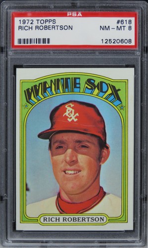 1972 Topps Rich Robertson #618 PSA 8 NM-MT