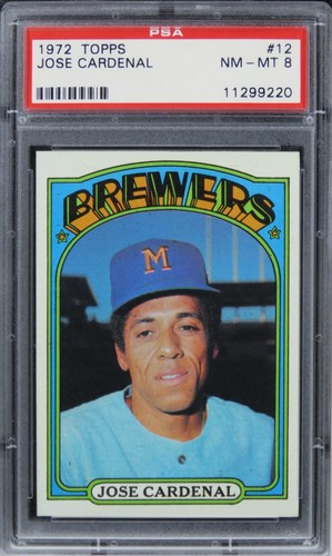 1972 Topps Jose Cardenal #12 PSA 8 NM-MT