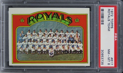 1972 Topps Royals Team #617 PSA 8 NM-MT