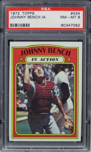 1972 Topps Johnny Bench IN ACTION HOF #434 PSA 8 NM-MT