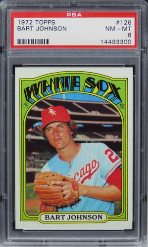 1972 Topps Bart Johnson #126 PSA 8 NM-MT