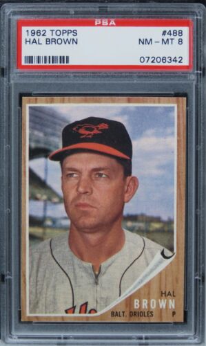 1962 Topps Hal Brown #488 PSA 8 NM-MT