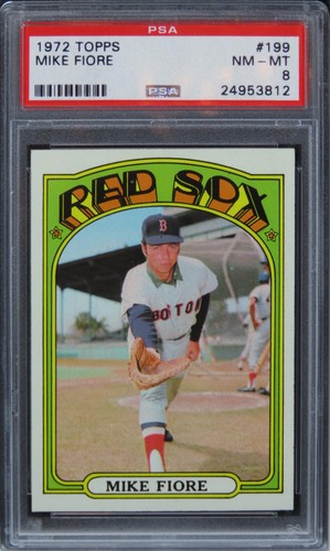 1972 Topps Mike Fiore #199 PSA 8 NM-MT