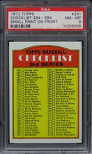 Load image into Gallery viewer, 1972 Topps Checklist 264-394 SMALL PRINT ON FRONT #251 PSA 8 NM-MT