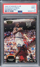 Load image into Gallery viewer, 1992 Stadium Club Shaquille O&#39;Neal MEMBERS ONLY HOF ROOKIE RC #247 PSA 9 MINT