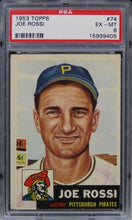 Load image into Gallery viewer, 1953 Topps Joe Rossi #74 PSA 6 EX-MT