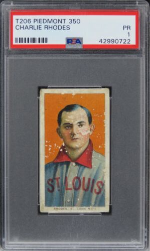 1909 T206 Piedmont 350 Charlie Rhodes PSA 1 PR