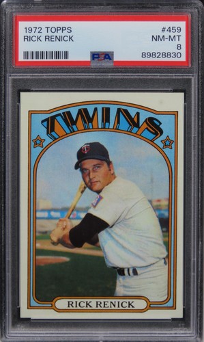 1972 Topps Rick Renick #459 PSA 8 NM-MT