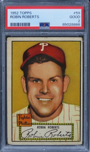 1952 Topps Robin Roberts HOF #59 PSA 2 GOOD