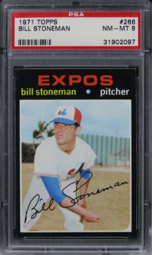 1971 Topps Bill Stoneman #266 PSA 8 NM-MT