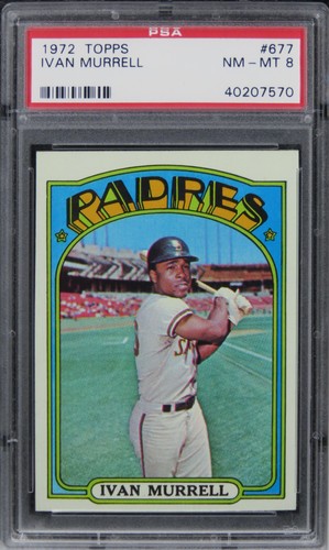 1972 Topps Ivan Murrell #677 PSA 8 NM-MT