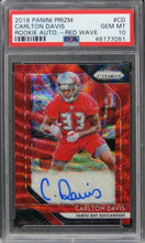 Load image into Gallery viewer, 2018 Panini Prizm Carlton Davis ROOKIE AUTO RED WAVE PRIZM /199 #CD PSA 10