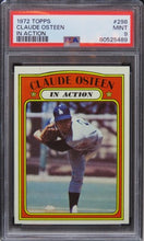 Load image into Gallery viewer, 1972 Topps Claude Osteen IN ACTION #298 PSA 9 MINT