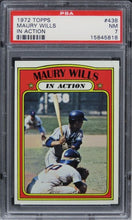 Load image into Gallery viewer, 1972 Topps Maury Wills IN ACTION #438 PSA 7 NM