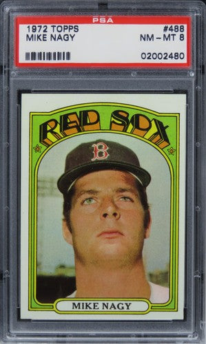 1972 Topps Mike Nagy #488 PSA 8 NM-MT