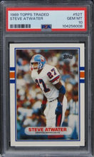 Load image into Gallery viewer, 1989 Topps Traded Steve Atwater HOF ROOKIE RC #52T PSA 10 GEM MINT