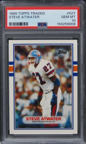 1989 Topps Traded Steve Atwater HOF ROOKIE RC #52T PSA 10 GEM MINT