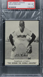 1961 Kahn's Wieners Willie Kirkland PSA 8 NM-MT