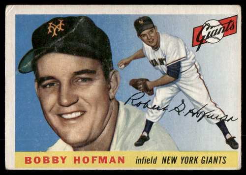 1955 Topps Bobby Hofman #17 GOOD