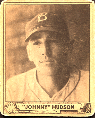 1940 Play Ball Johnny Hudson #147 GOOD