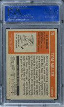 Load image into Gallery viewer, 1972 Topps Tom Miller ROOKIE RC #76 PSA 9 MINT