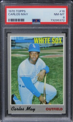 1970 Topps Carlos May #18 PSA 8 NM-MT