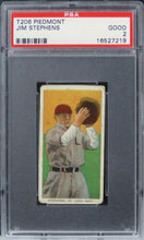 Load image into Gallery viewer, 1909 T206 Piedmont Jim Stephens # PSA 2 GOOD