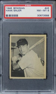1948 Bowman Hank Sauer #45 PSA 8 NM-MT