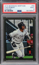 Load image into Gallery viewer, 2019 Bowman Heritage Luis Robert CHROME ROOKIE RC #50 PSA 9 MINT