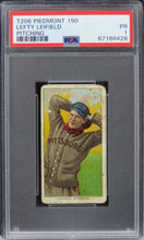 Load image into Gallery viewer, 1909 T206 Piedmont 150 Lefty Leifield (PITCHING) PSA 1 PR